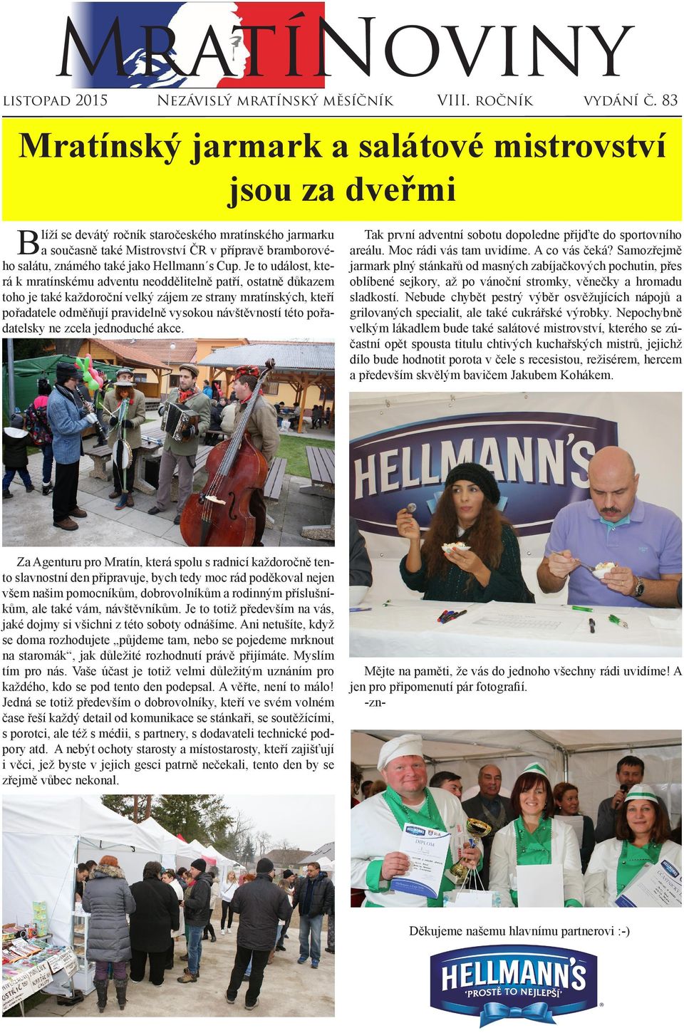 Hellmann s Cup.