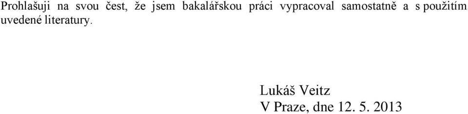 samostatně a s použitím uvedené