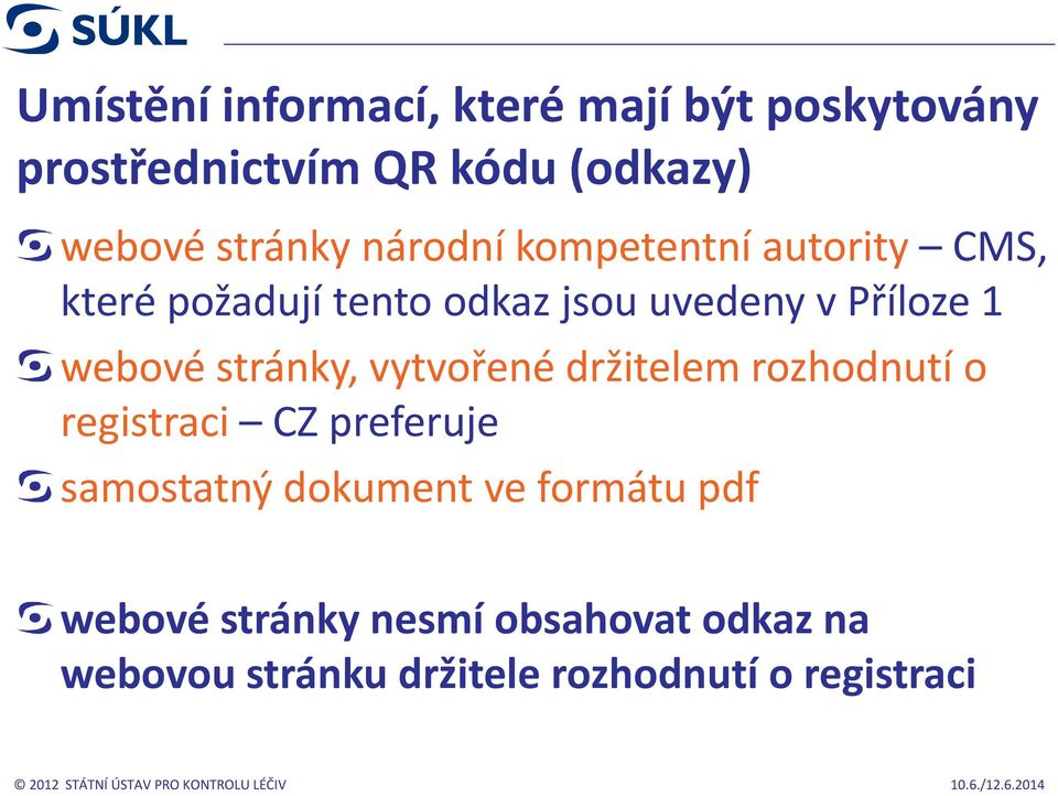 stránky, vytvořené držitelem rozhodnutí o registraci CZ preferuje samostatný dokument ve