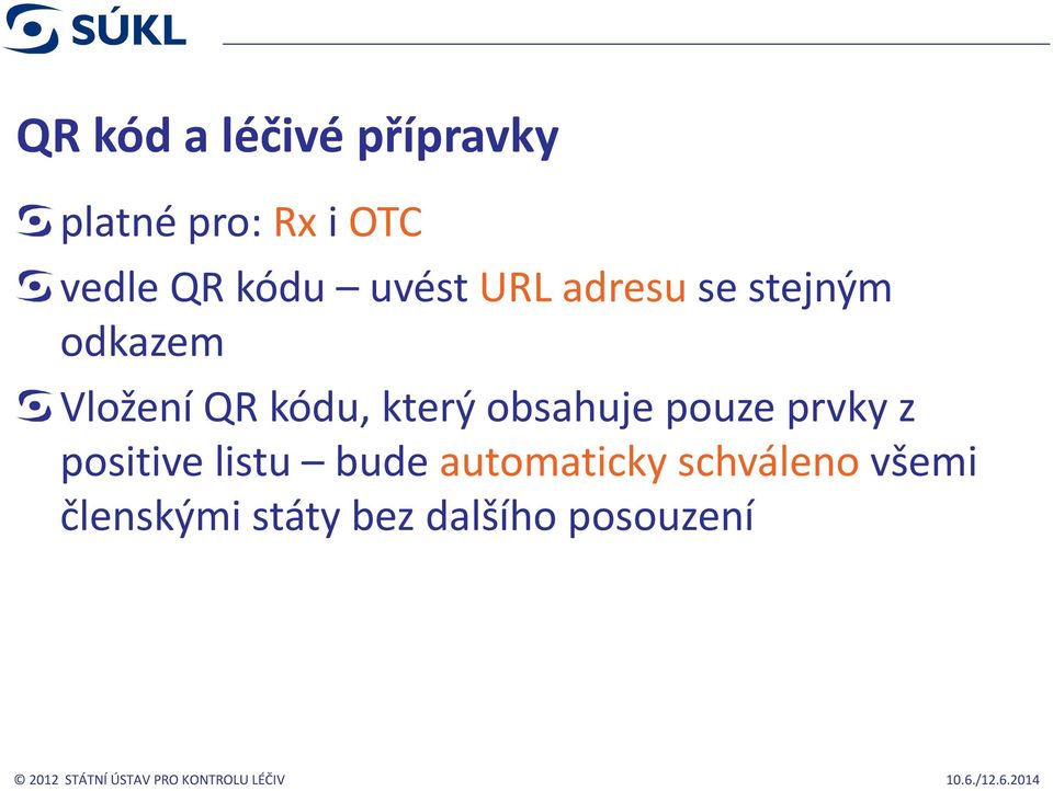 kódu, který obsahuje pouze prvky z positive listu bude