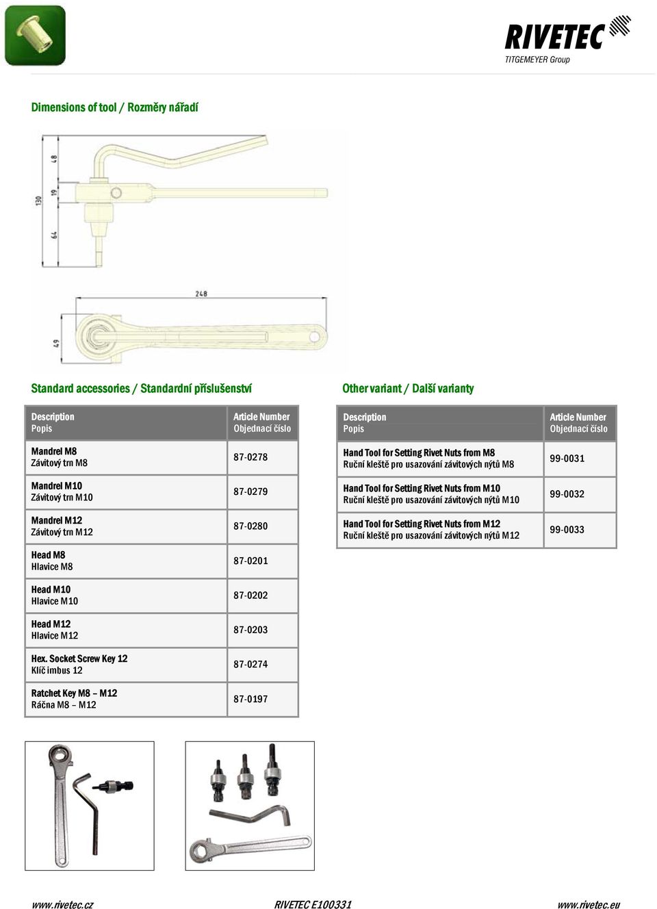 kleště pro usazování závitových nýtů M10 99-0032 Mandrel M12 Závitový trn M12 87-0280 Hand Tool for Setting Rivet Nuts from M12 Ruční kleště pro usazování závitových nýtů