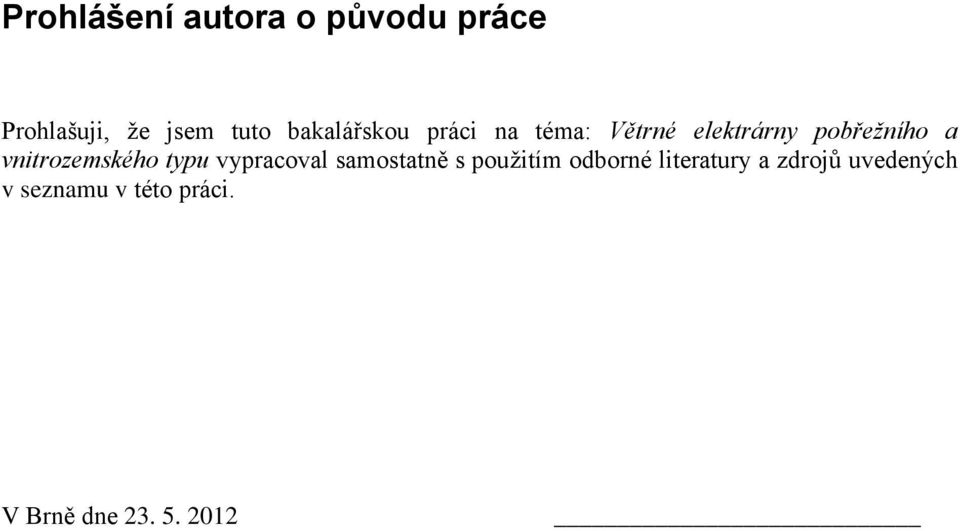 vnitrozemského typu vypracoval samostatně s použitím odborné