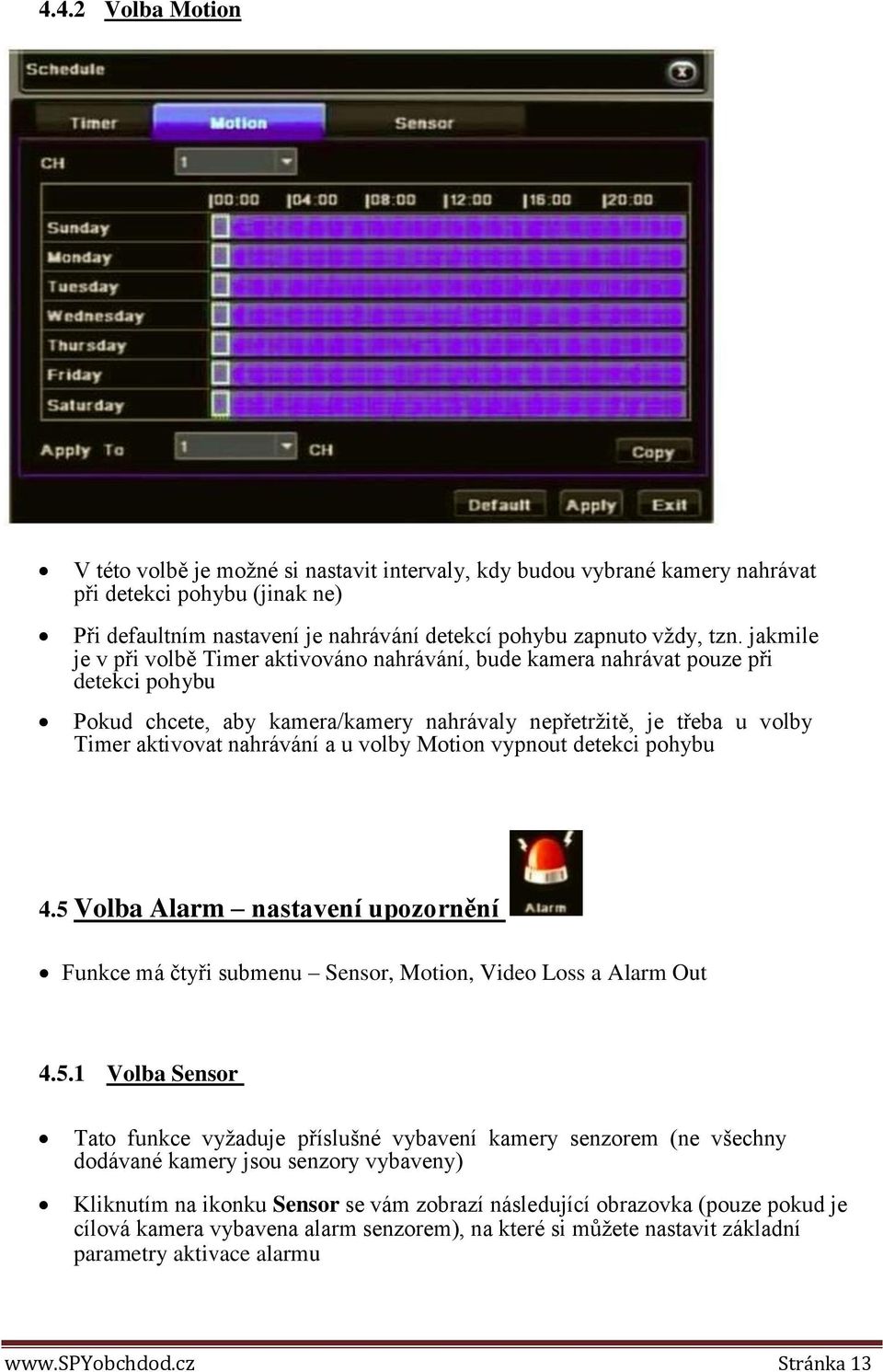 volby Motion vypnout detekci pohybu 4.5 