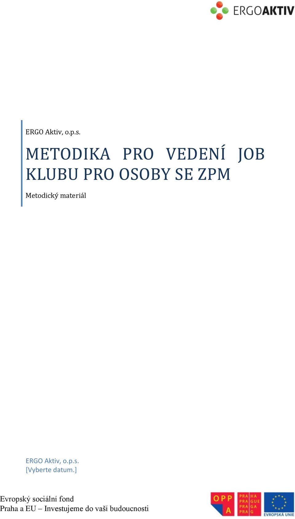 OSOBY SE ZPM JOB Metodický