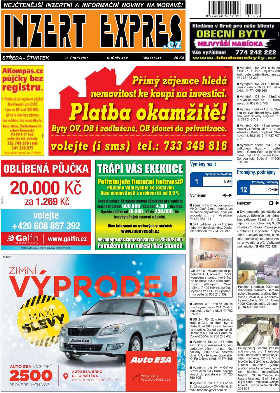 1734121 Vyměním byt 2+1 cihla za 1+kk - 1+1 Brno - Vyškov (30 km) peter.varhol@seznam.cz 773 135 228 Vyměním byt 2+1 s balkonem v Židenicích za 1+1 nebo 2+kk.