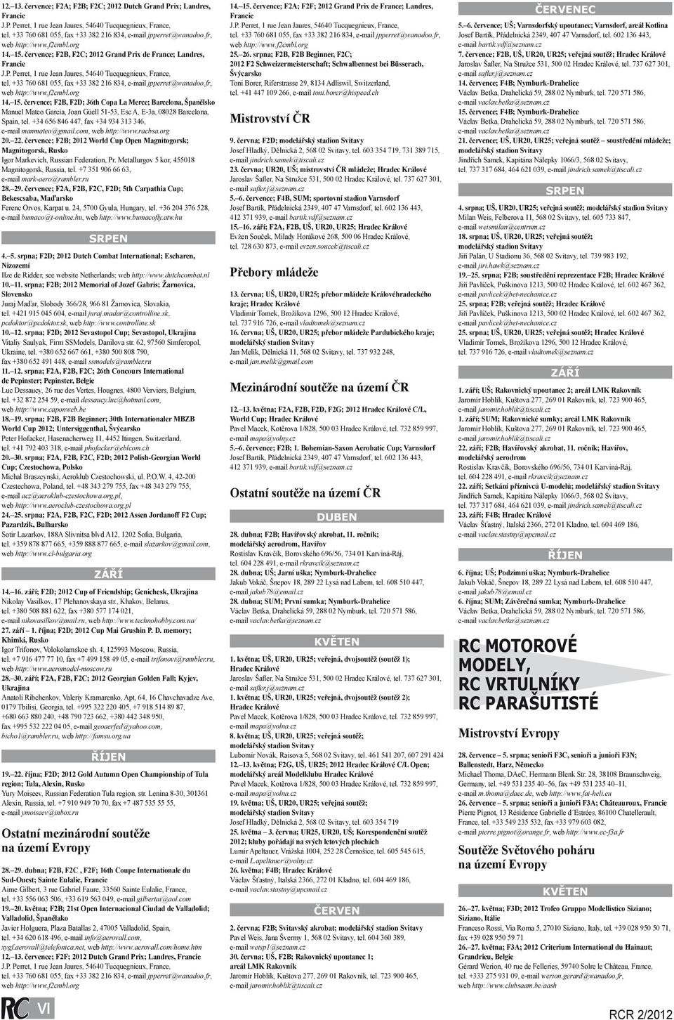 +33 760 681 055, fax +33 382 216 834, e-mail jpperret@wanadoo.fr, web http://www.f2cmbl.org 14. 15.