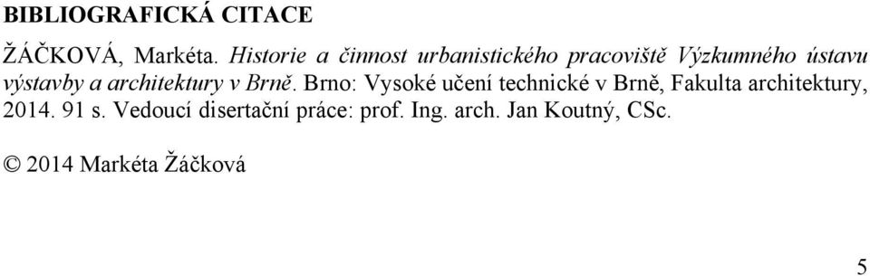 a architektury v Brně.