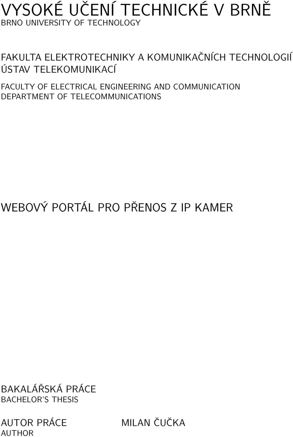 ELECTRICAL ENGINEERING AND COMMUNICATION DEPARTMENT OF TELECOMMUNICATIONS