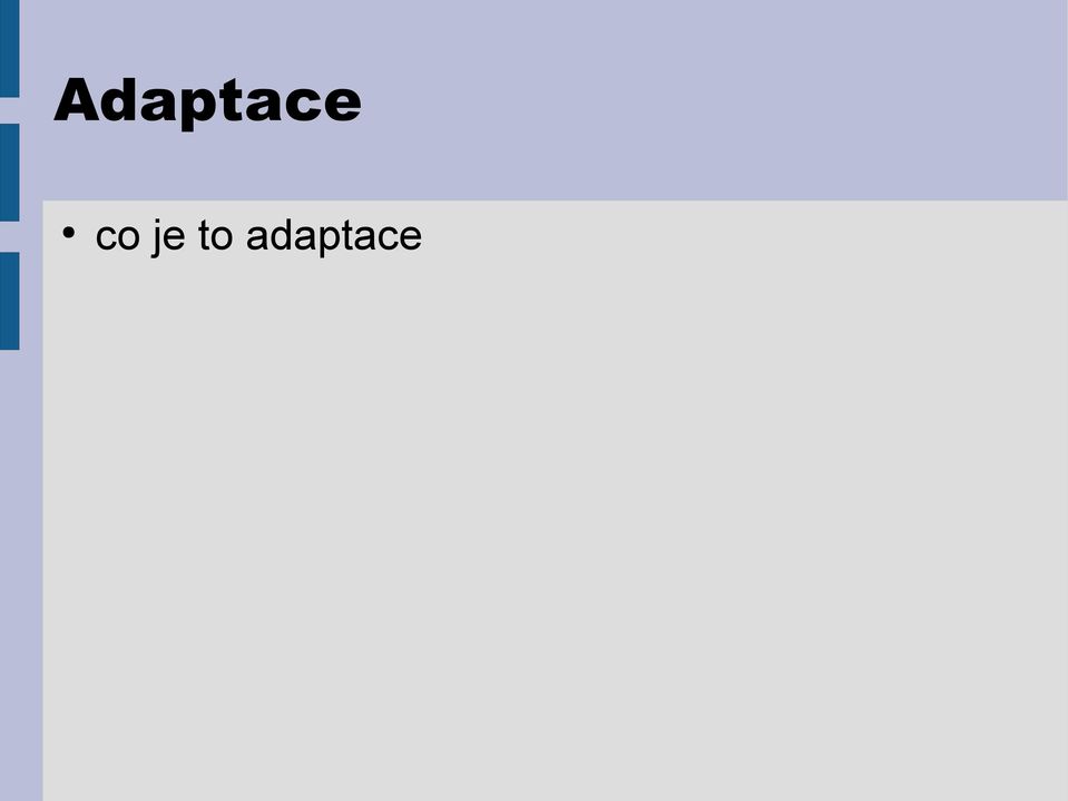 adaptace