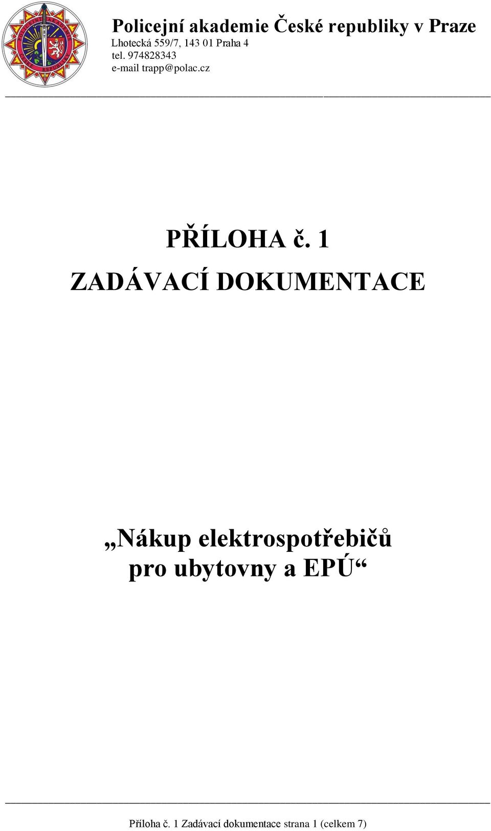 cz PŘÍLOHA č.