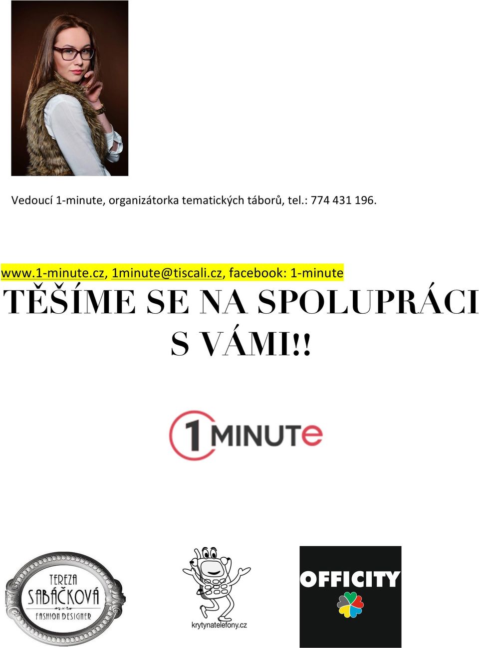 www.1- minute.cz, 1minute@tiscali.