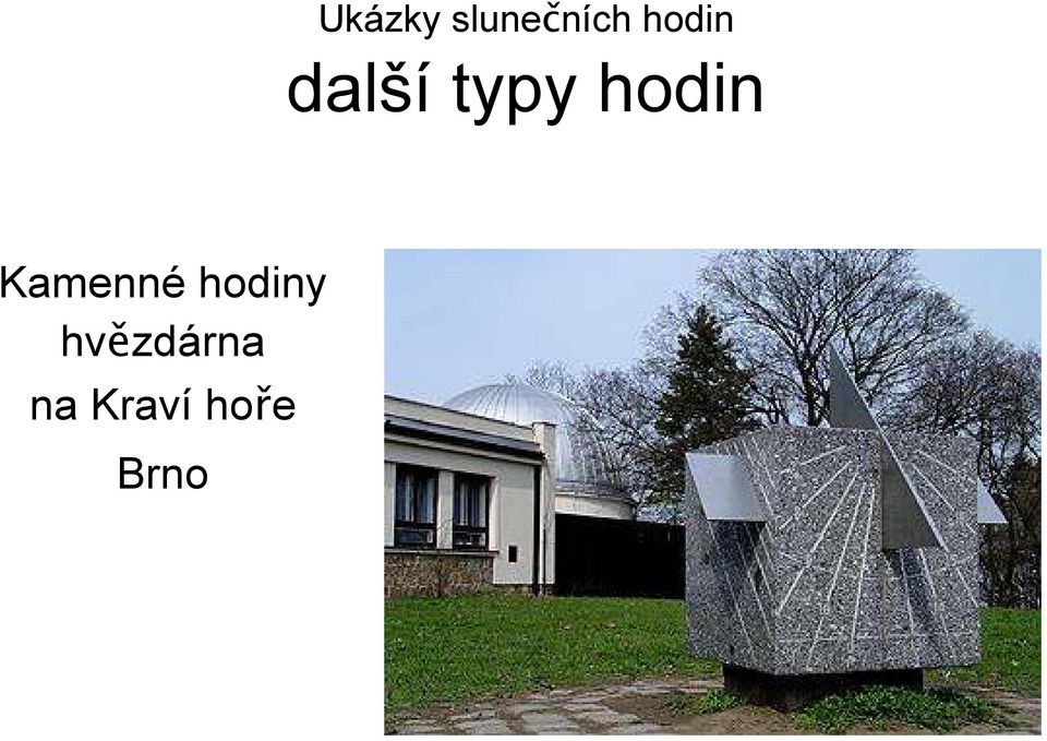 hodin Kamenné hodiny