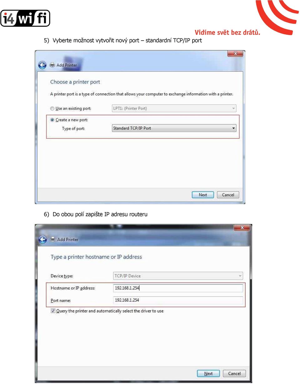 standardní TCP/IP port 6)