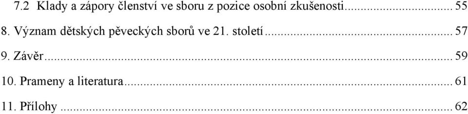 Význam dětských pěveckých sborů ve 21. století.