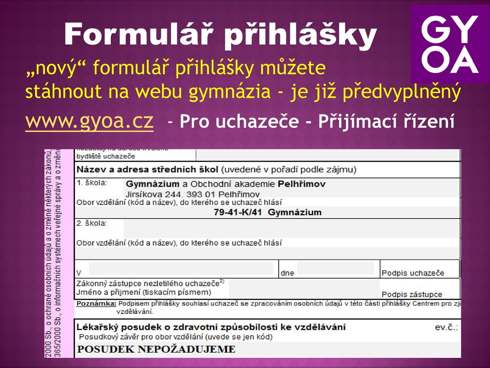 gymnázia - je již předvyplněný www.