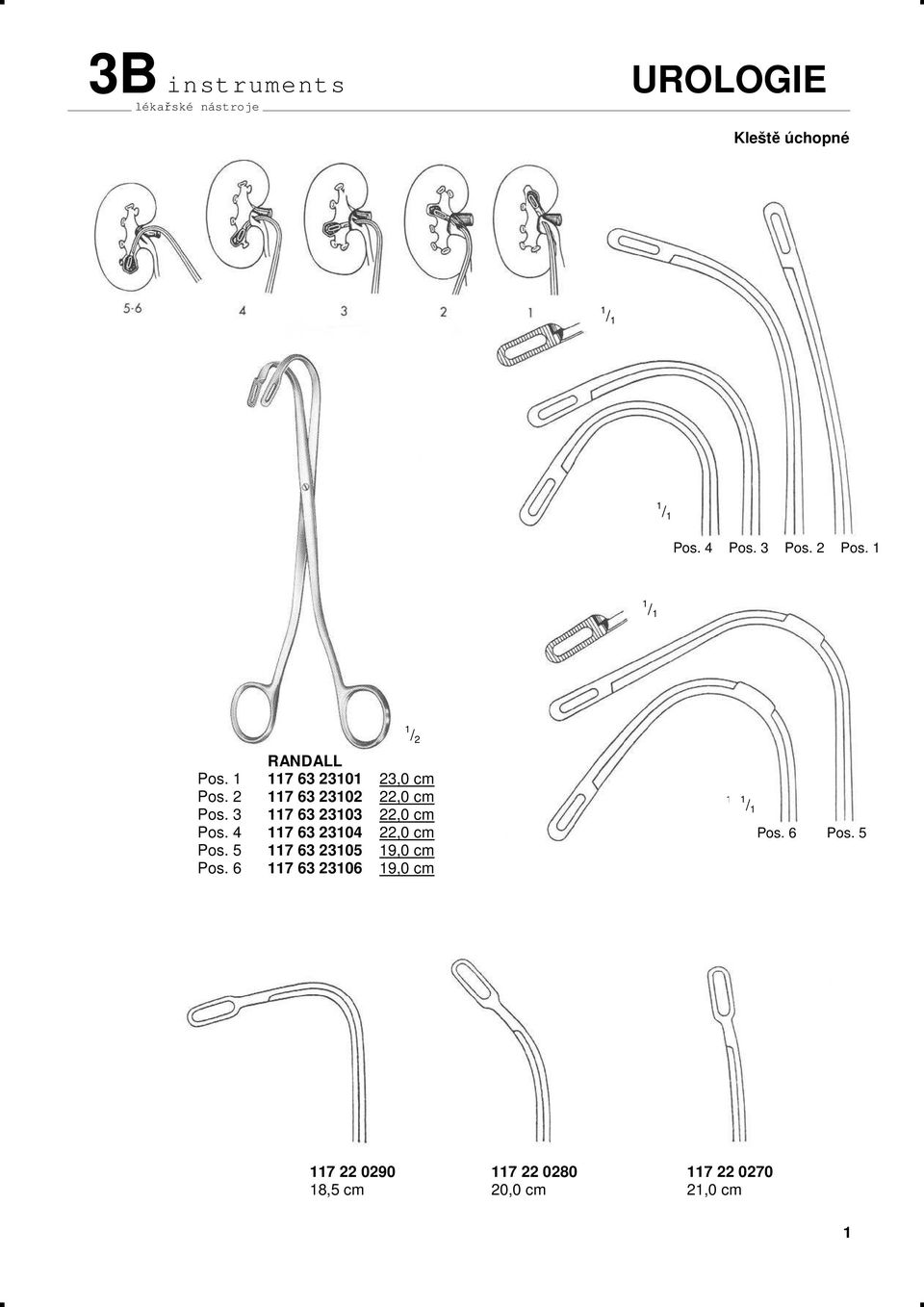 3 117 63 23103 22,0 cm Pos. 4 117 63 23104 22,0 cm Pos. 6 Pos. 5 Pos.