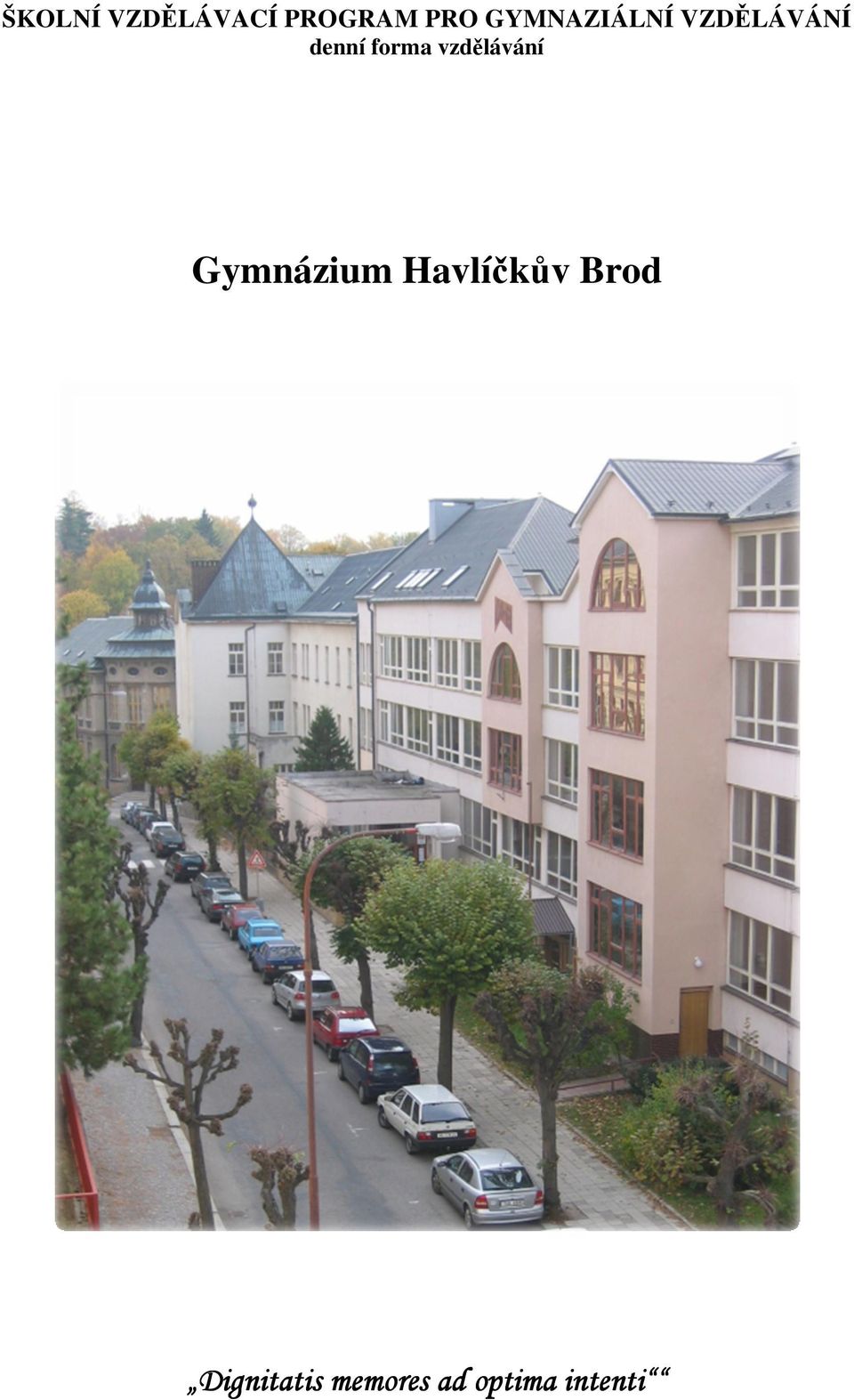 vzdělávání Gymnázium Havlíčkův