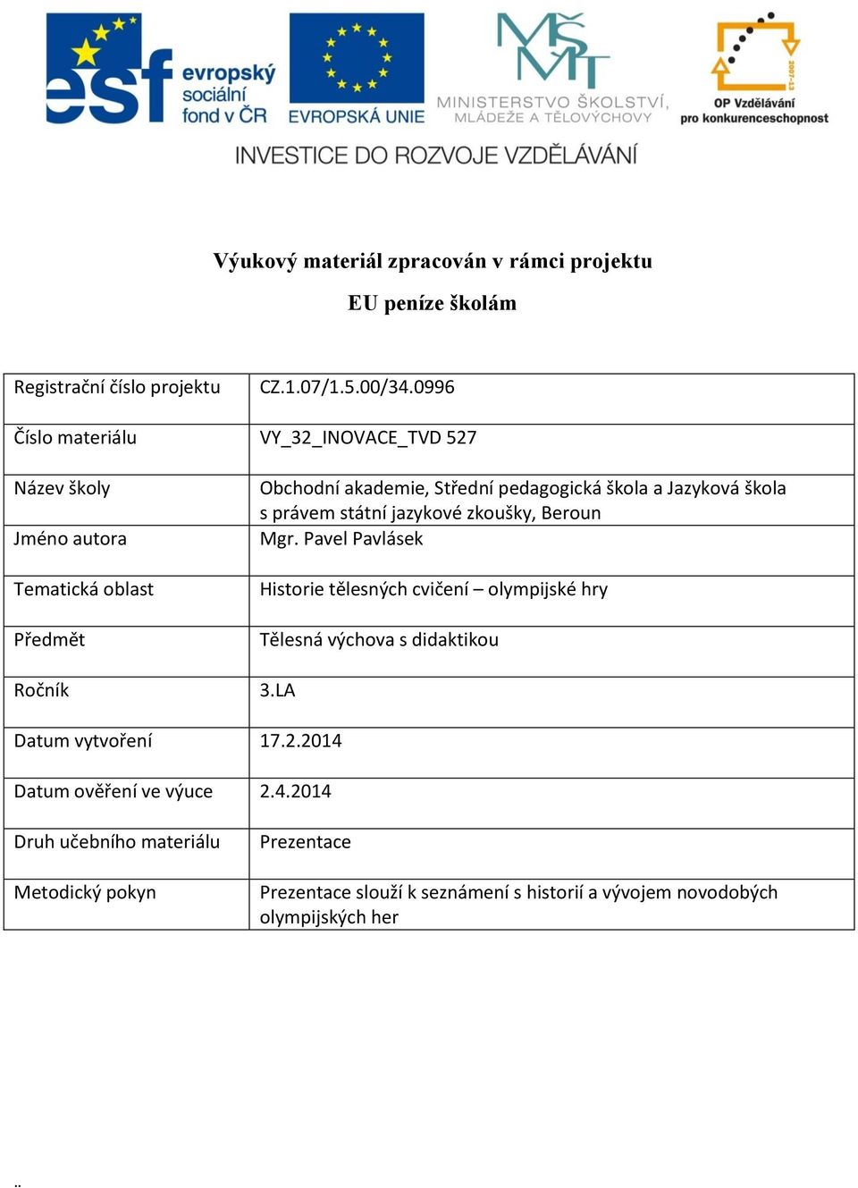 Jazyková škola s právem státní jazykové zkoušky, Beroun Mgr.