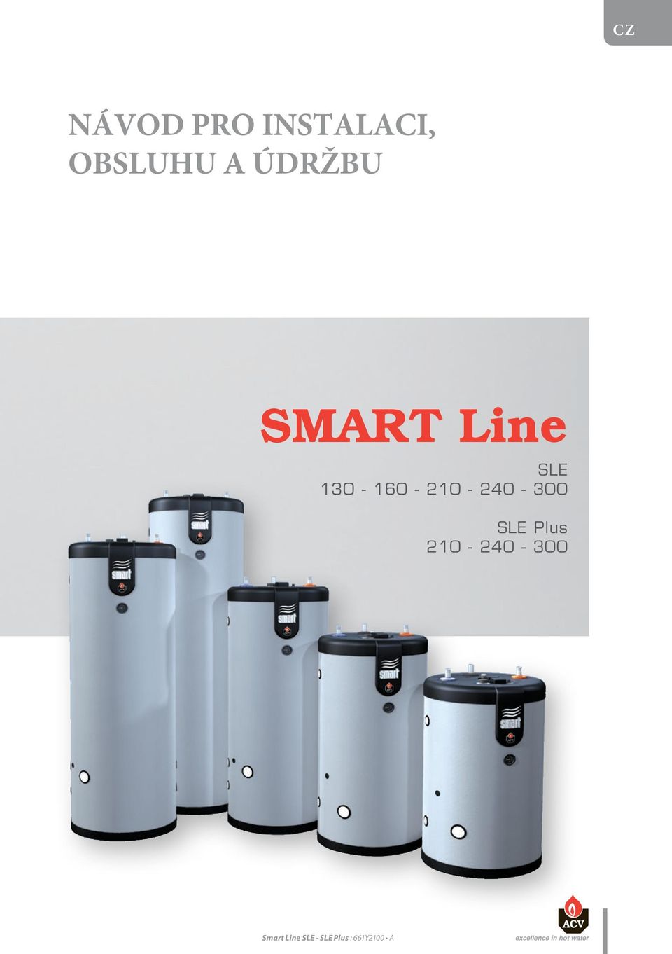 Line SLE 130-160 -
