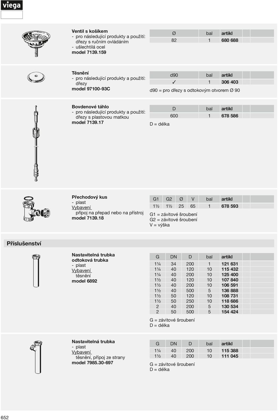 17 D bal artikl 600 1 678 586 Přechodový kus přípoj na přepad nebo na přístroj model 7139.