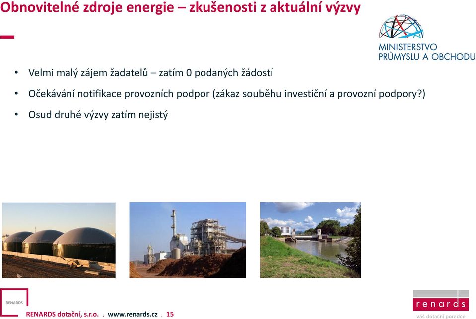 notifikace provozních podpor (zákaz souběhu investiční a