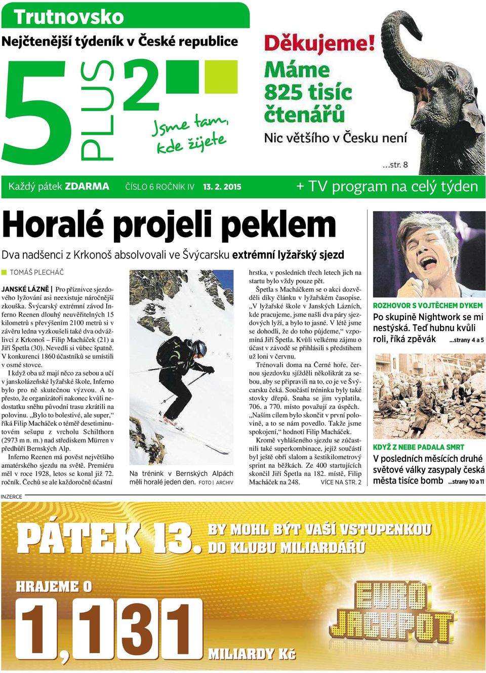 neexistuje náročnější zkouška.