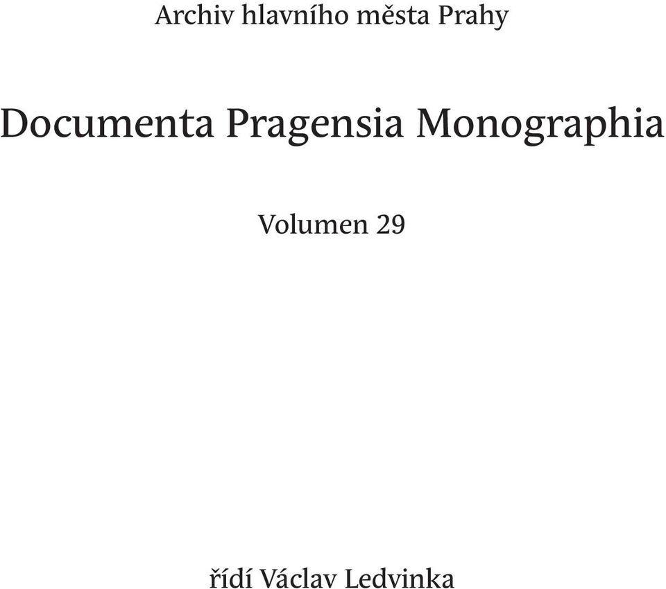 Pragensia Monographia