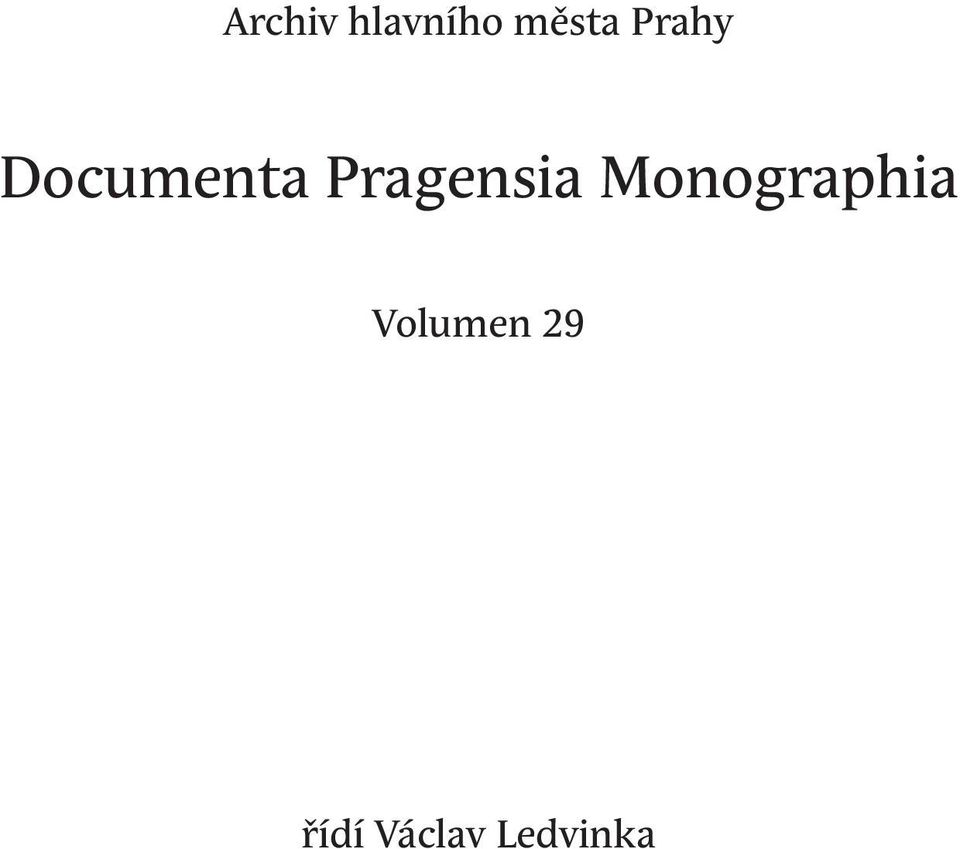 Pragensia Monographia