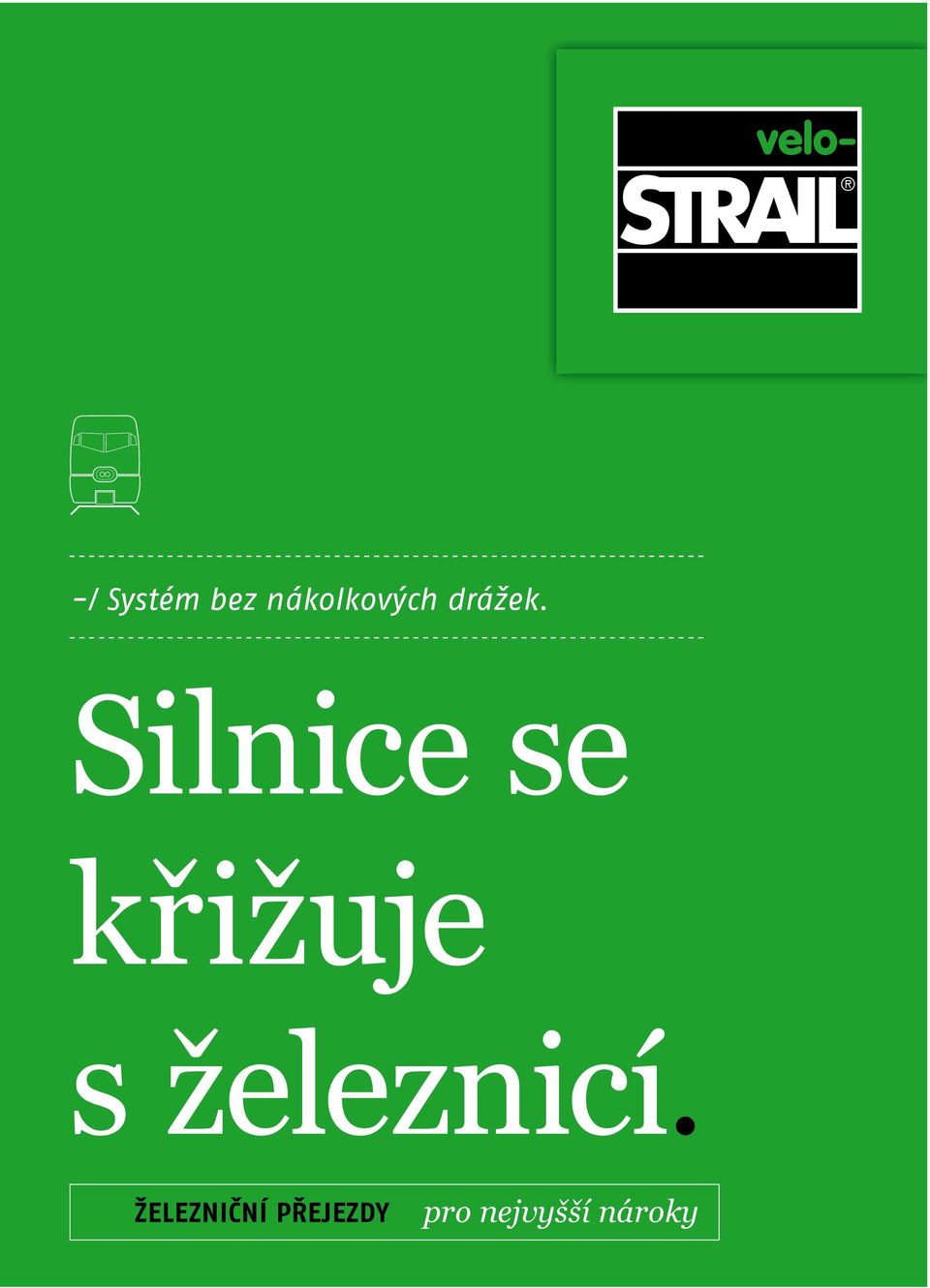 Silnice se křižuje s