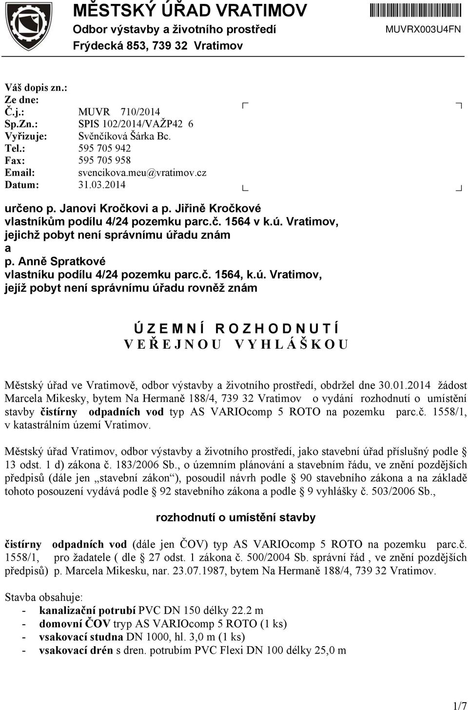 Jiřině Kročkové vlastníkům podílu 4/24 pozemku parc.č. 1564 v k.ú.