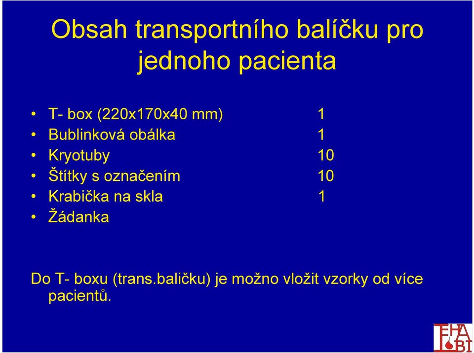 Štítky s označením 10 Krabička na skla 1 Žádanka Do T-