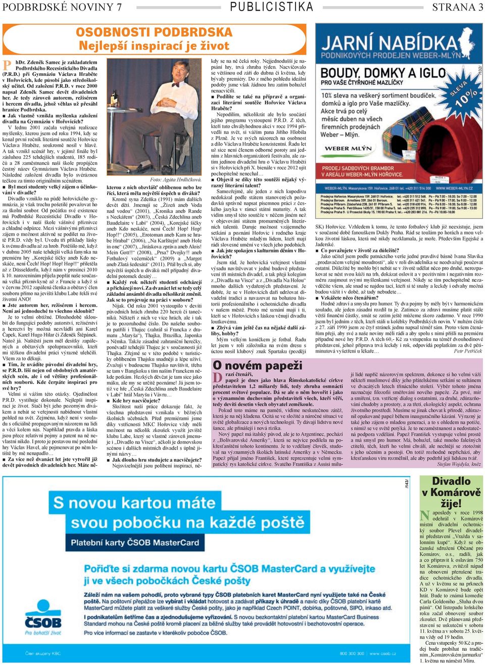 Jak vlastně vznikla myšlenka založení divadla na Gymnáziu v Hořovicích?