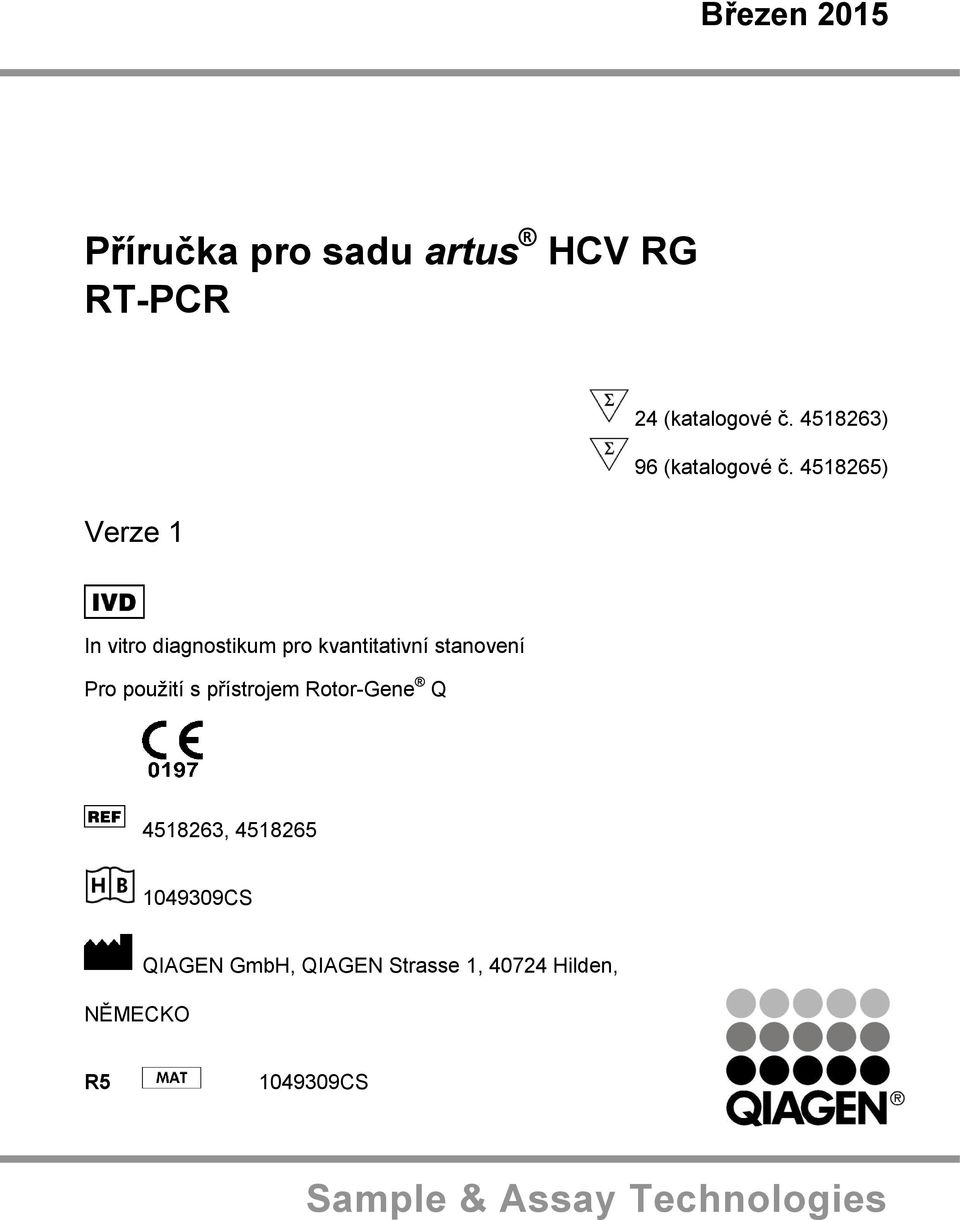 4518265) In vitro diagnostikum pro kvantitativní stanovení Pro použití s