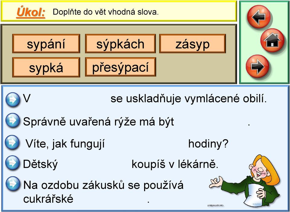 vymlácené obilí. Správně uvařená rýže má být.