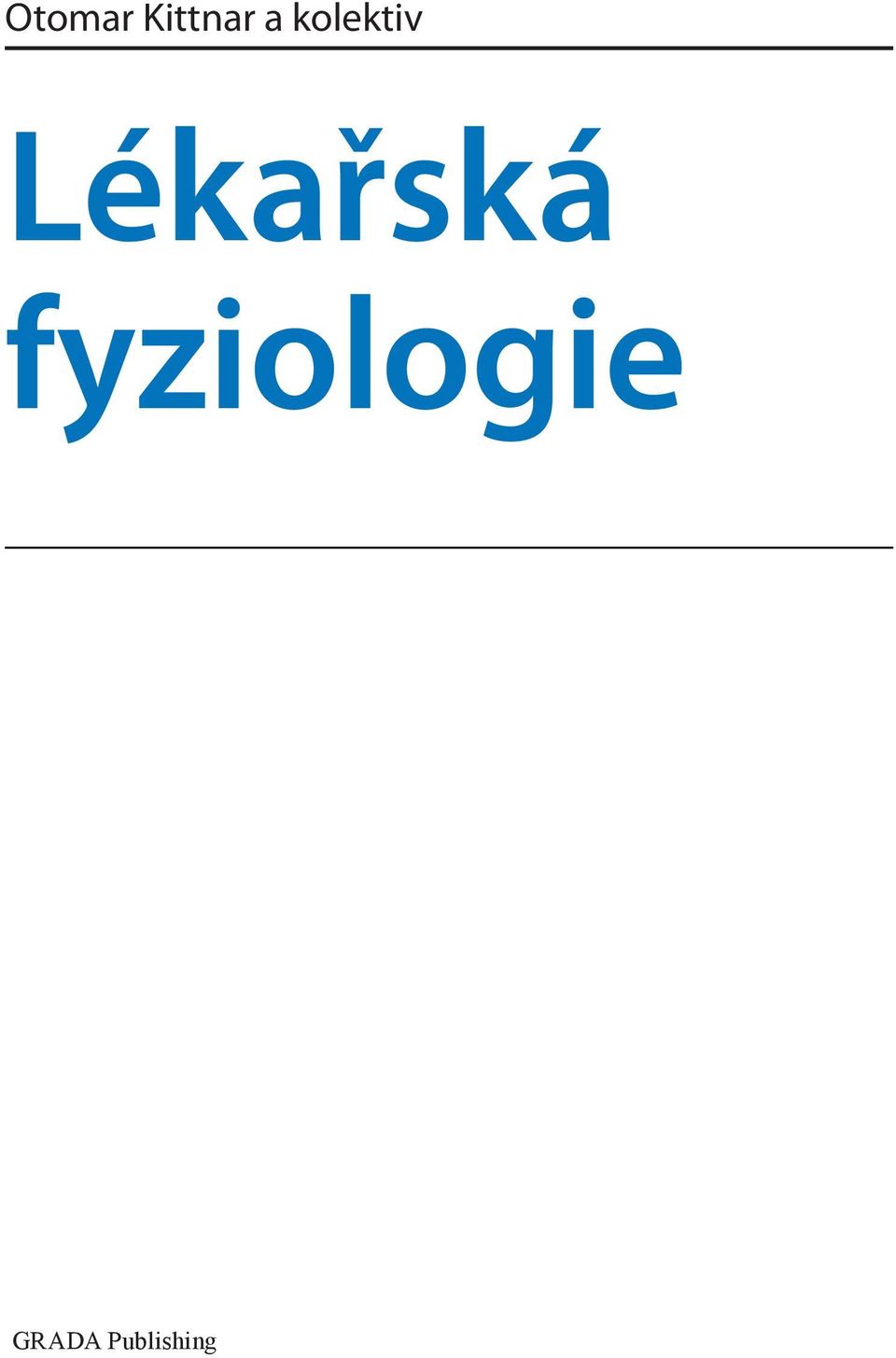 kittnar fyziologie