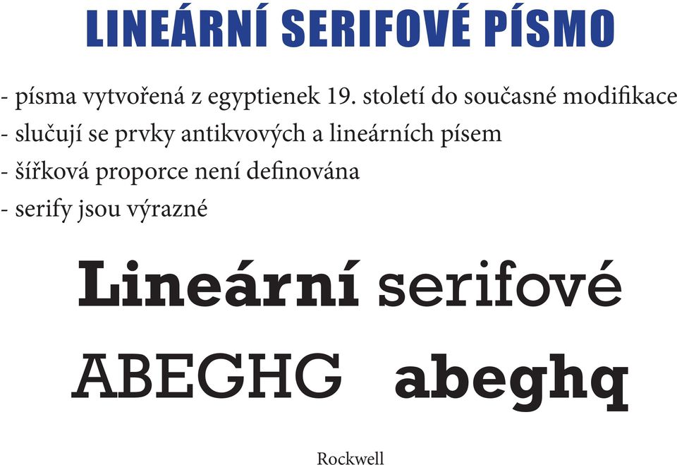 antikvových a lineárních písem - šířková proporce není