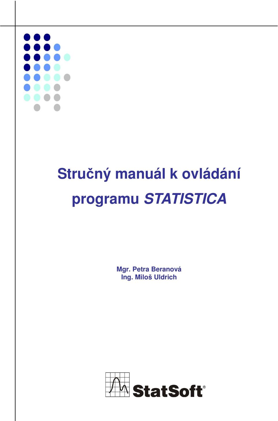 STATISTICA Mgr.