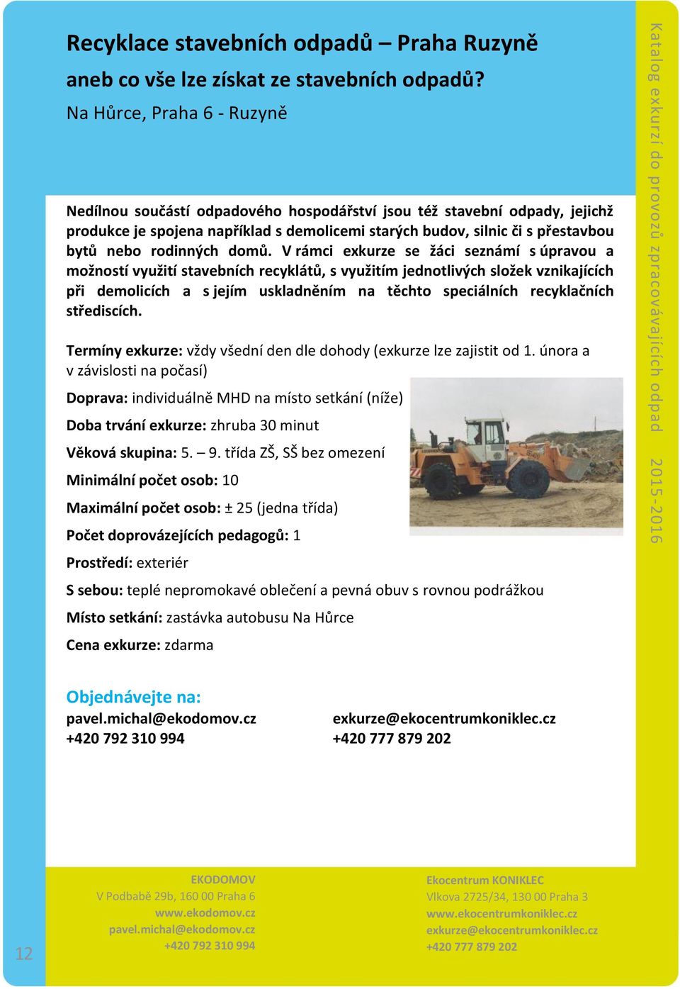 rodinných domů.