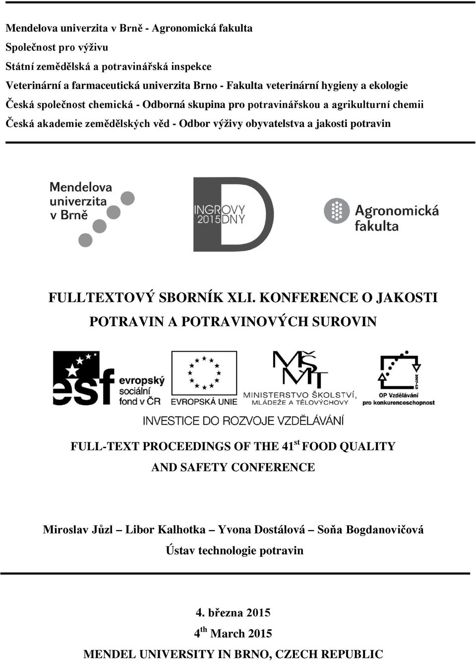 obyvatelstva a jakosti potravin FULLTEXTOVÝ SBORNÍK XLI.