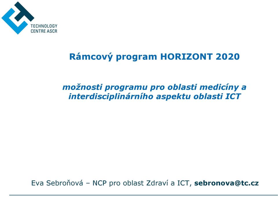 interdisciplinárního aspektu oblasti ICT