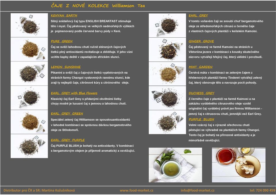 EARL GREY V tomto voňavém čaji se snoubí chuť bergamotového oleje ze středomořských citrusů a černého čaje z vlastních čajových plantáží v keňském Kamoisi.