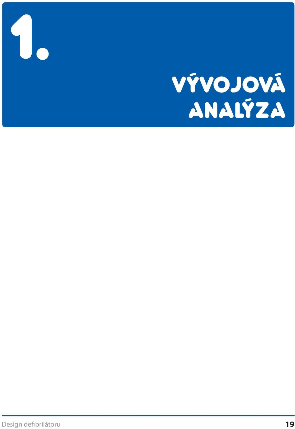 ANALÝZA
