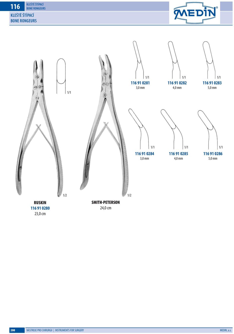 0286 5,0 mm RUSKIN 116 91 0280 23,0 cm SMITH-PETERSON