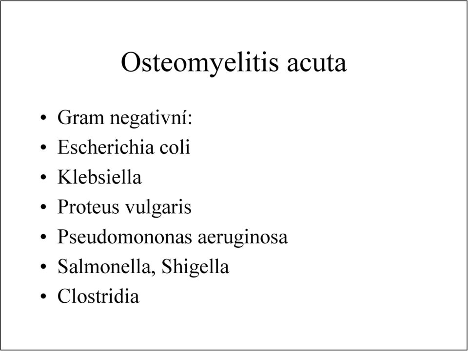 Klebsiella Proteus vulgaris