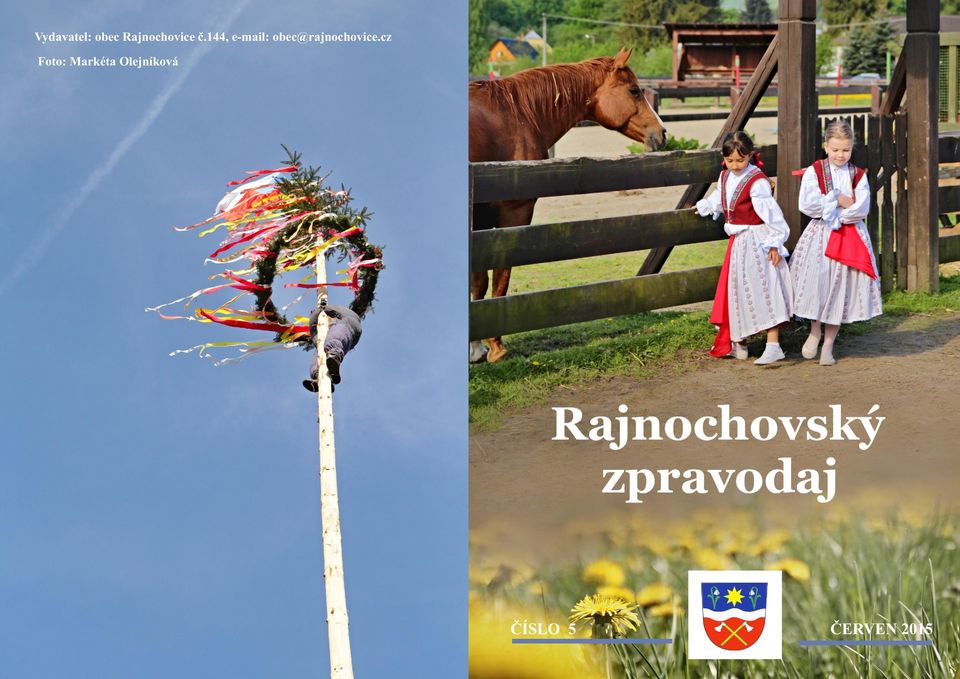 Vydavatel: obec Rajnochovice č.144, Foto: Markéta Olejníková - PDF Free  Download