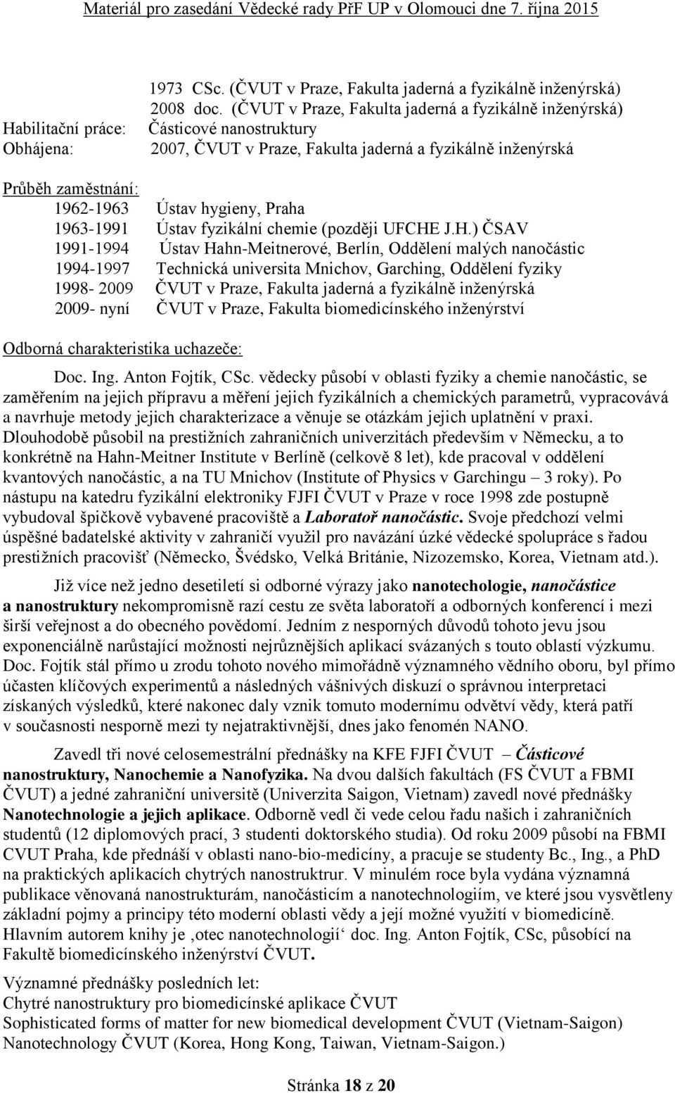 Ústav fyzikální chemie (později UFCHE