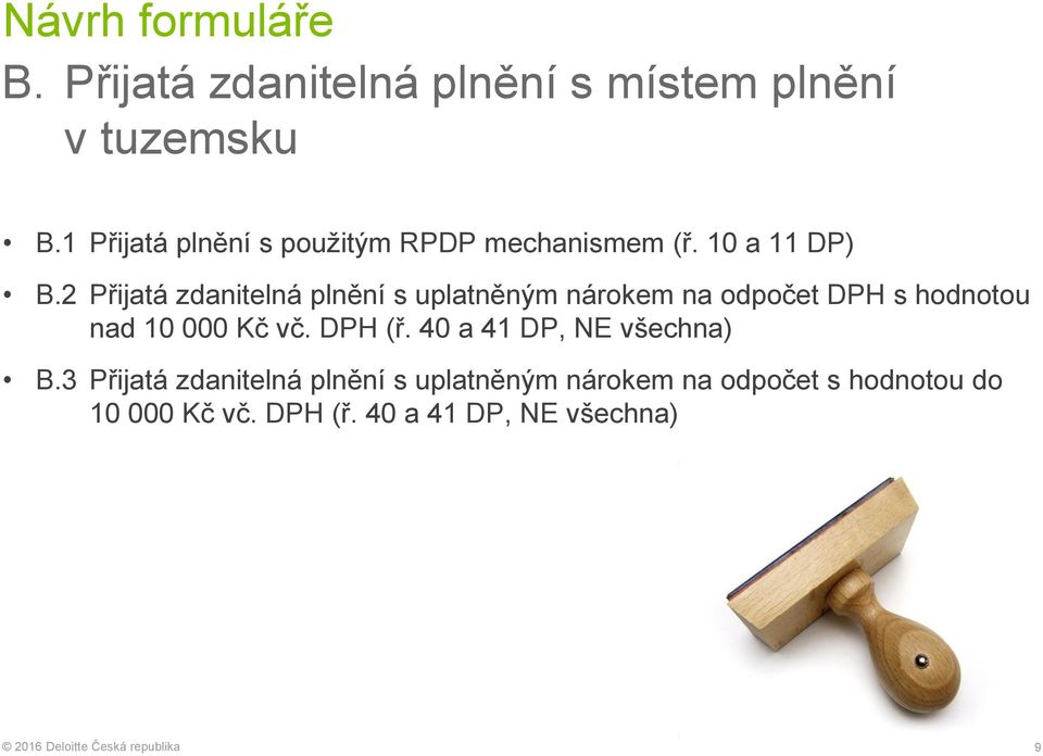 2 Přijatá zdanitelná plnění s uplatněným nárokem na odpočet DPH s hodnotou nad 10 000 Kč vč.