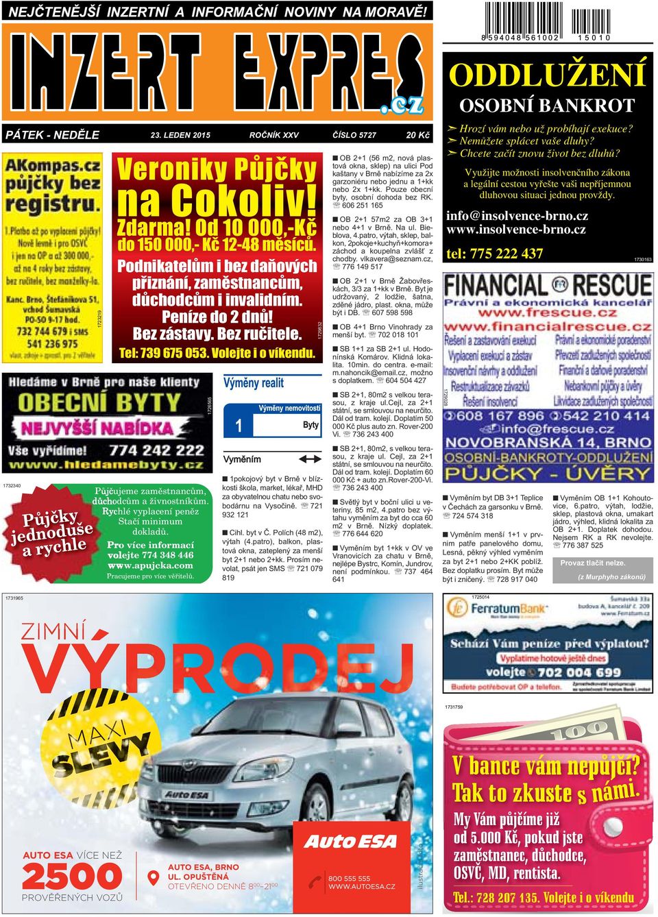 Bez zástavy Bez ručitele Tel: 739 675 053 Volejte i o víkendu Půjčujeme zaměstnancům, důchodcům a živnostníkům Rychlé vyplacení peněz Stačí minimum dokladů Pro více informací volejte 774 348 446