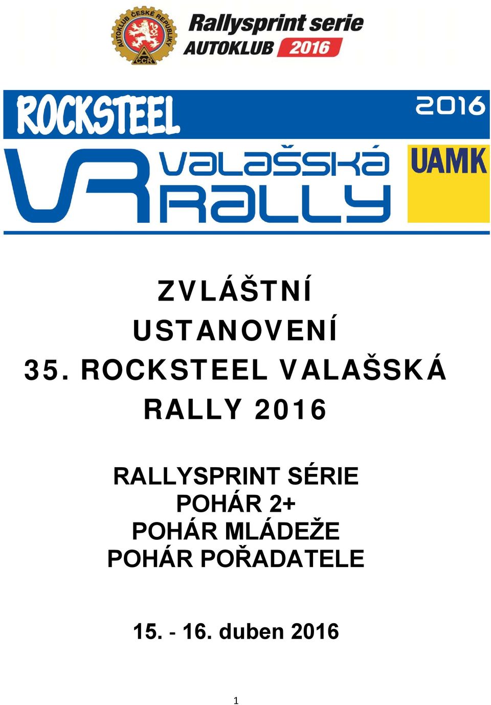 RALLYSPRINT SÉRIE POHÁR 2+ POHÁR