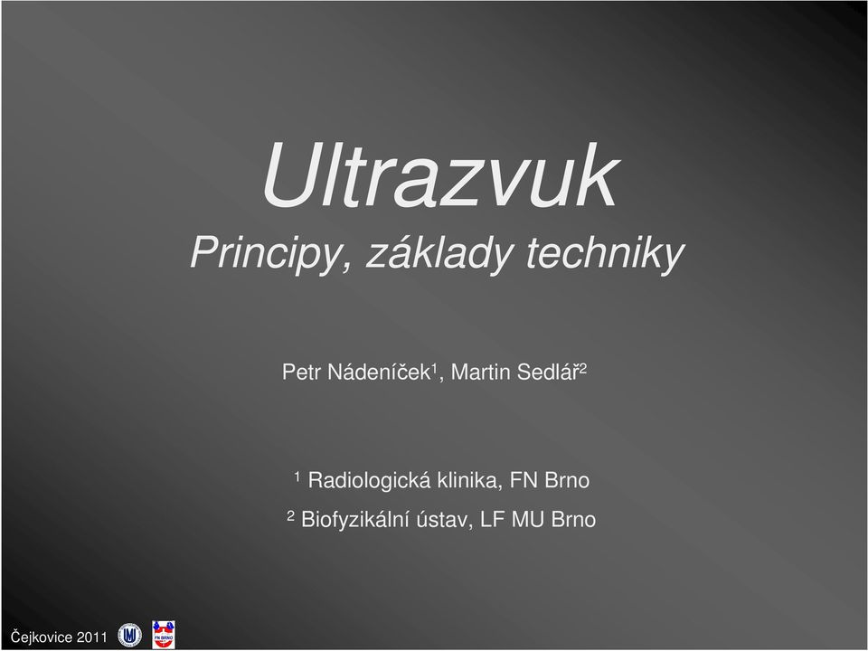 Sedlář 2 1 Radiologická klinika,